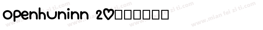 openhuninn 20字体转换